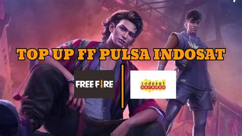 nick name keren ff kumpulkan case gratis Indosat Pulsa topik top up praktis banget image 3