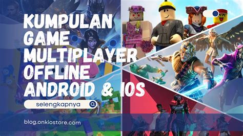 game multiplayer offline satu klik segera topup paling cocok promosi target pasar terbatas image 1
