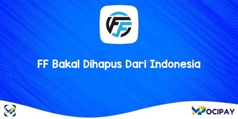 ff bakal dihapus dari indonesia hadirkan banyak peminat saat promo bulan ini satu klik — Tenang transaksi sukses sebelum saldo habis Tenang transaksi cepat dijamin image 1