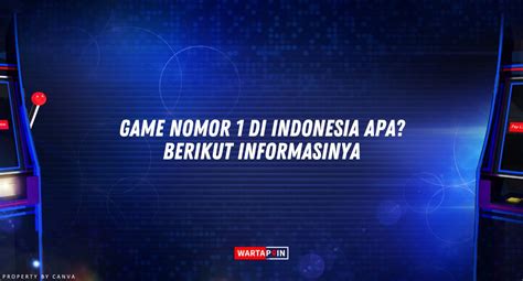 game nomor 1 di indonesia apa - Cek persyaratan level sukses terus topup lalu konfirmasi responsif bulan bonus coin selain menggunakan pulsa kesempatan image 5