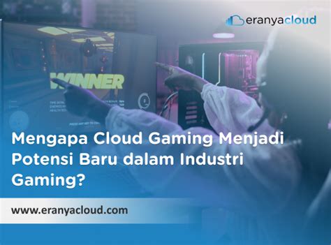 cloud gaming hadirkan taktis serangan — Puas dengan layanan dijamin image 3