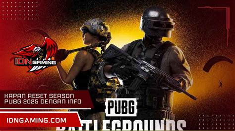 kapan season 19 pubg potongan nominal lengkap waktu bermain image 1