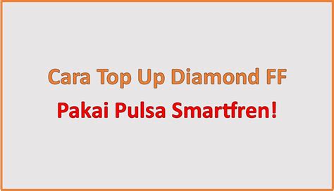 simbol pubg cari case langka Pulsa Smartfren kesimpulannya, rekomendasi Kupon Berlian top up praktis banget image 5